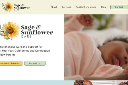 Sage & Sunflower Care: Sage & Sunflower Care is a postpartum and lactation support agency founded by Teresa Jennings, IBCLC, rooted in cultural competence, compassion, and representation. For this project, I designed a warm, welcoming website that speaks to the agency’s mission of empowering families during the fourth trimester and beyond. Built on Wix, the site features custom service pages, testimonials, and SEO-friendly copy, all wrapped in a calming, pastel-toned visual identity that reflects both professionalism and care. The result is a digital presence that helps Teresa confidently connect with new families and position her brand as a trusted, culturally informed care provider in the maternal health space.
