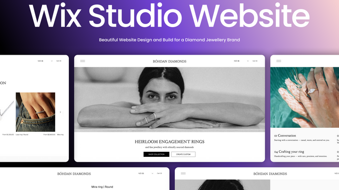 Bohdan: We built a boutique online space for a Diamond Brand from New Zealand

Clean design, elegant typography, and space that lets each diamond shine. Build on Wix Studio for a smooth, luxury browsing experience across all devices.

A website that feels less like a store and more like stepping into a private showroom.