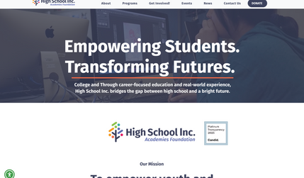 High School, Inc.: Full website migration and redesign from WordPress to Wix for High School, Inc., a California-based nonprofit organization. This project involved transitioning over 17 pages, optimizing the site's layout and user experience, and preserving essential content and SEO structure. The new Wix site provides a more accessible, mobile-friendly, and visually engaging experience for students, partners, and donors.