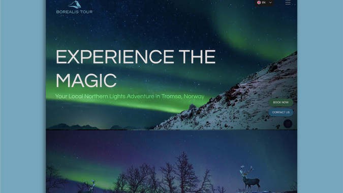 BOREALIS TOUR: Designing a visual beautiful website to showcase Borealis Tours many artic adventures. Seamless integrated external booking setup to make end users needs met whether they are looking for information or to plan experiences of a lifetime.