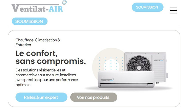 Ventilat-Air: Le confort, 
sans compromis.
Des solutions résidentielles et commerciales sur mesure, installées avec précision pour une performance optimale.