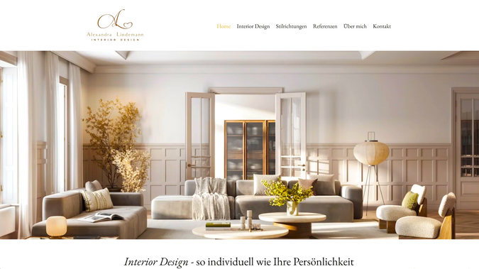 Interior Design Hamburg: Für unsere langjährige Kundin die Interior Designerin Alexandra Lindemann aus Hamburg durften wir 2023 die Website komplett neu designen. 
LEISTUNGEN: Design und Erstellung der Website, Responsive, SEO-Optimierung zur Rankingverbesserung, Bildauswahl, Bildbearbeitung, fortlaufende Beratung, SEO-Optimierung und Contentpflege.
Folgeaufträge: Landingpage für die Einrichtungsberaterin