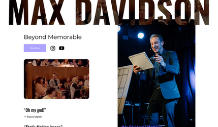 Max Davidson Magic: Custom redesigned website and brand identity for a professional magician.