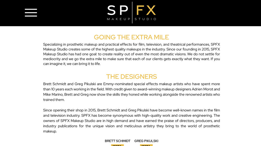 SPFX Makeup Studio: This is a classic website with a mobile layout and custom visual content. We worked on a full brand development foundation and created their custom logo with an animated variation.

We utilized the Adobe Creative Suite, Wix, and 1:1 strategy calls to finish the entire project in one week.