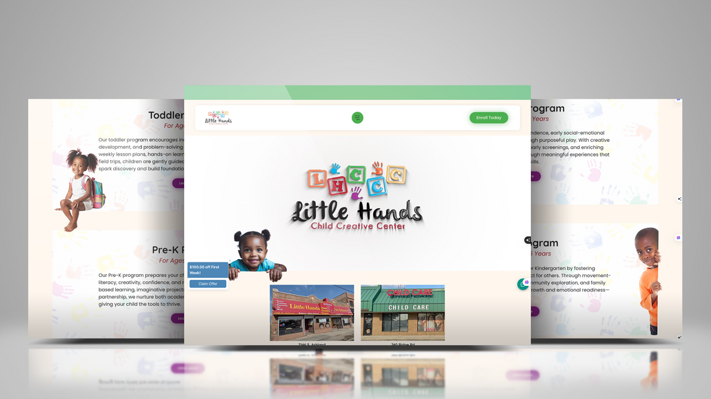 Little Hands Child Creative Center: This preschool website was redesigned to reflect the warmth, creativity, and professionalism of Little Hands Child Creative Center, which operates two locations. The design is playful yet polished, incorporating bright colors, soft shapes, and high-quality imagery to appeal to both parents and children. Key features include location-specific pages, an easy-to-navigate program overview, enrollment information, and SEO optimization for local visibility. The end result is a high-end, family-friendly digital experience that communicates trust and care.