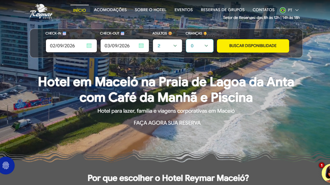 Reymar Hotel Maceió: Site criado para um hotel, onde foi integrado sistema de vendas e outras funcionalidades.