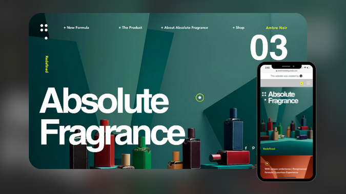 Absolute Fragrance: Absolute Fragrance is a luxurious brand of scents and their main goal for their website is to stand out. This Intuitive & attractive layout catches any visitor's attention and achieves that goal. This e-commerce website allows the visitors to purchase their product effortlessly.
