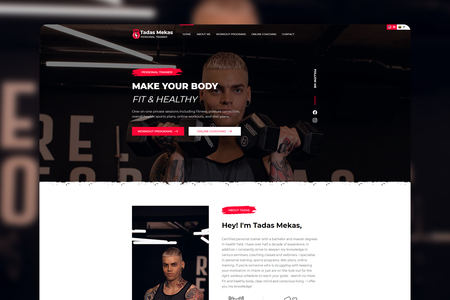Tadas Mekas: Tadas Mekas offers one-on-one private sessions including fitness, posture correction, overall health, sports plans, online workouts, and diet plans.

Project includes Logo Design and Web Design & Development on Wix, Subscription plans with recurring payments, Wix Video.