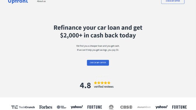 Upfront: We believe everyone deserves access to fair and transparent financial services.

 

We started Upfront to help people with unlock significant savings on their auto loans. 

 

We are a team with decades of experience in auto, finance, and technology. Join us. We are just getting started.