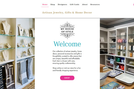 My House of Style: Completely redesigned website, online store, and updated SEO. 