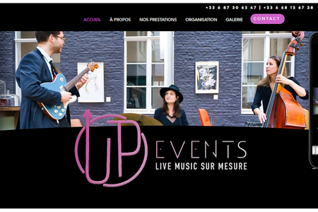Up Events  un groupe de musique qui propose des prestations musicales sur mesure pour tous vos événements : Refonte totale du site vitrine + optimisation fiche Google My Profile + Seo en cours