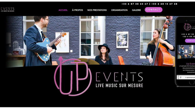Up Events  un groupe de musique qui propose des prestations musicales sur mesure pour tous vos événements : Refonte totale du site vitrine + optimisation fiche Google My Profile + Seo en cours