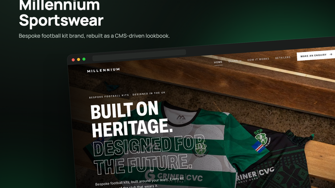 Millennium Sportswear: I redesigned the Wix website for Millennium Sportswear, a UK brand that designs bespoke football kits for clubs and national teams, and rebuilt it to run on the Wix CMS with Velo.

The goal: show the story behind each kit to retailers and clubs, and let the owner add a new club without a developer.

The challenge: every club page on the old site was copied by hand. That caused menu links to the wrong clubs, a "2026/26" season label, cut-off text and a dead shop link. Adding a club meant copying yet another page.

What I did:
- Designed a dark, photo-led lookbook with a six-club hero slider, a sideways kit gallery and each club's own colour
- Moved all text, images and clubs into three Wix CMS collections with one dynamic club page template
- Wrote Velo data hooks so a new club shows up in the menu, slider, lookbook and footer by itself
- Built a Wix Forms enquiry that sorts retailers, clubs and federations, with email alerts to the owner
- Added SEO titles per club and six 301 redirects from the old URLs