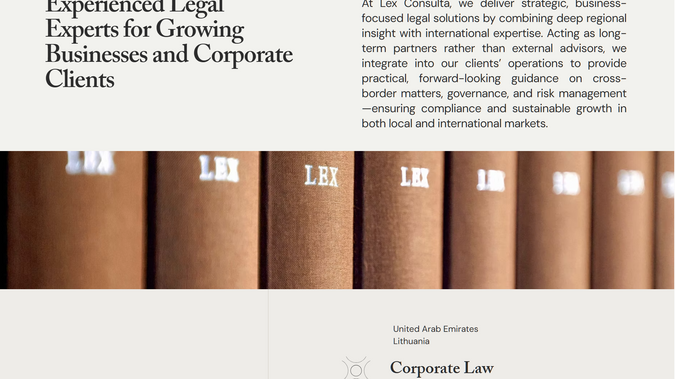 Lex Consulta: Scope: Strategy, UX Architecture, Content Structuring, Visual Design, CMS Integration, Multi-Jurisdiction & Multi-Language Setup

Project Overview:
Lex Consulta is a cross-border law firm with offices in Lithuania and the UAE, advising international clients across Europe and the Gulf region. Tealbe Digital was engaged to design and develop a modern, scalable, and reputation-driven website that reflects the firm’s long-term legal partnership model and international positioning.

Our Solution:
We built a fully responsive, CMS-driven website on Wix Studio, focusing on clarity, structure, and strategic storytelling. The platform was tailored to support multiple jurisdictions, allowing content and services to be dynamically filtered and displayed by region (EU/UAE). We also implemented a multi-language architecture (English & Lithuanian), with an option to scale further.

To ensure a seamless user experience, the project included:
– Custom dynamic page systems for service areas, attorneys, blog insights, and jurisdictions
– Smart CMS filtering for legal topics by category and region
– Blog integration via Wix Blog, with category-to-jurisdiction linking
– Domain strategy consultation and transition to a unified brand presence (lexconsulta.com)

Result:
A polished, professional website aligned with Lex Consulta’s evolving brand and market direction — elevating its international image while ensuring content flexibility and ease of administration. The site now serves as a trusted legal gateway for clients navigating complex legal environments across Europe and the GCC.