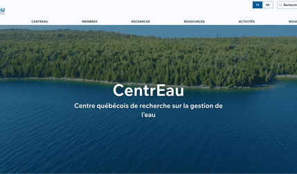 CentrEau: Refonte complète du site web de CentrEau, Centre québécois de recherche sur la gestion de l'eau de l'Université Laval. Le site comprends une version multilingue, 6 bases de données avec filtres et outil de recherche, ainsi que plusieurs lignes de code. Version mobile et SEO