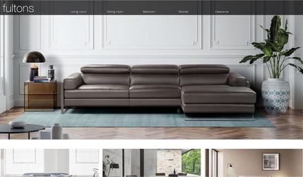 Fultons: Fully responsive website, designed on Editor X. Features full e-commerce store and 5,000+ pages. Comprehensive SEO campaigns and top performance for Fultons — the premier destination for the finest quality sofas, living, dining & bedroom furniture in Northern Ireland with delivery throughout the UK & Republic of Ireland
