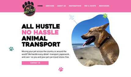 Pet Hustle: With a vibrant and engaging design, The Pet Hustle website offers a fun yet professional experience for pet owners in need of reliable transportation services. The site’s intuitive navigation and cheerful visuals create a welcoming atmosphere while providing clear details on service offerings, travel safety, and booking options. Friendly language, helpful resources, and real customer stories build trust, ensuring pet parents feel confident in their furry friend’s journey. Combining efficiency with personality, The Pet Hustle makes pet transportation stress-free, fun, and full of tail wags!
