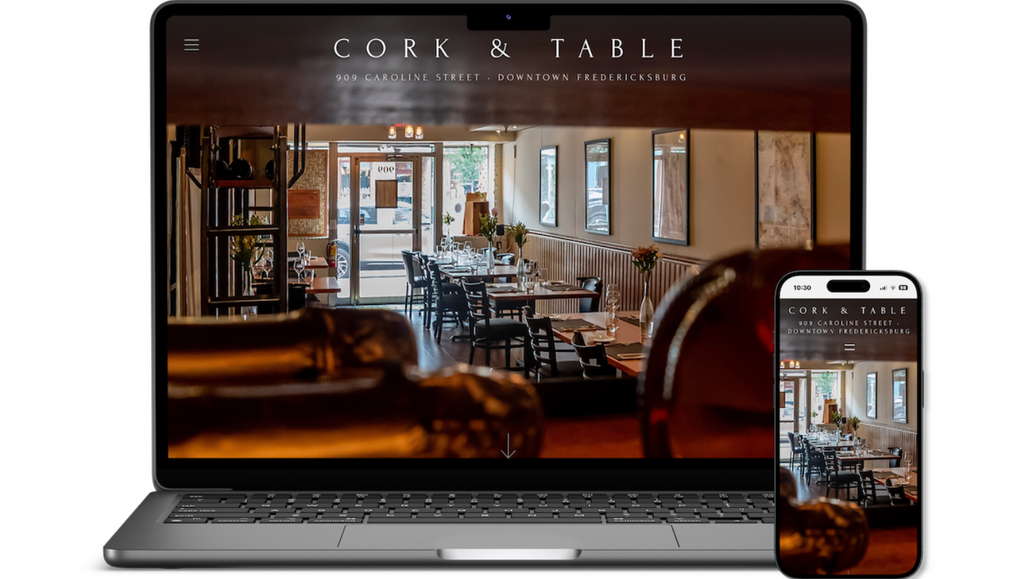 Cork & Table: Marketing and Website Design for Local Chef-Driven Refined Dining Restaurant