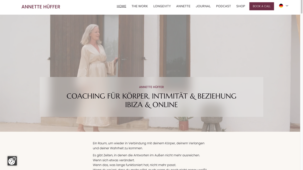 Annette Hüffer | Coaching, Ibiza: Rebranding auf neue Domain, Deutsch und Englisch. Blog, Podcast und Newsletter-Kontakte von der alten Seite mitgenommen.