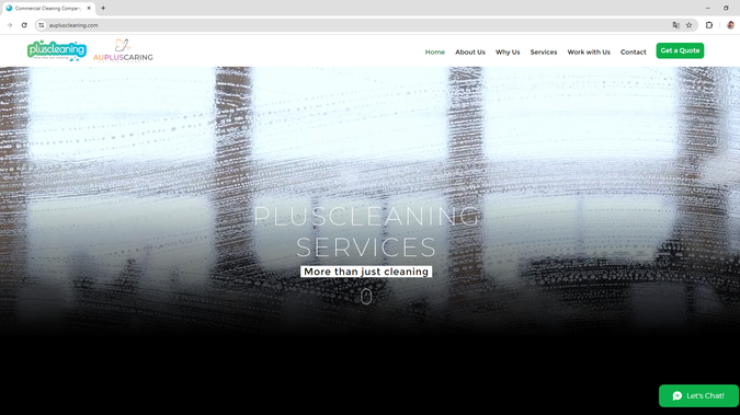 PlusCleaning: Hemos diseñado y desarrollado el sitio web de PlusCleaning Services, una empresa australiana especializada en servicios de limpieza para diversos sectores, incluyendo comercial, hospitalidad, residencial, cuidado de personas mayores y cuidado infantil.

El sitio web ofrece una experiencia de usuario intuitiva y funcional, incluyendo:

- Página de inicio: Presenta una visión general de los servicios y la misión de la empresa, destacando su compromiso con la calidad y la satisfacción del cliente.

- Sección "Quiénes somos": Describe la historia y el enfoque de PlusCleaning Services, enfatizando su dedicación a ofrecer soluciones de limpieza personalizadas y profesionales.

- Servicios: Detalla las soluciones ofrecidas, incluyendo limpieza comercial, limpieza de alfombras, limpieza de cuidado infantil, limpieza de COVID-19, limpieza de oficinas, entre otros.

- Carreras: Ofrece información sobre oportunidades laborales y permite a los interesados postularse para formar parte del equipo.

- Contacto: Proporciona información de contacto, incluyendo dirección, teléfono y un formulario para consultas directas, facilitando la comunicación con los clientes.

El diseño es responsivo, asegurando una navegación óptima en dispositivos móviles y de escritorio, y refleja la identidad de la marca con una estética profesional y moderna.