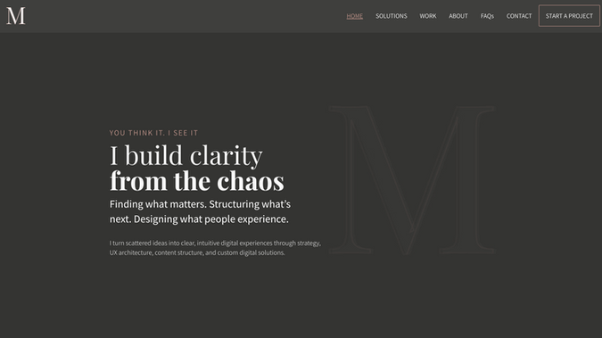 Melanie Edwards Co.: Designed and developed a custom Wix Studio website for Melanie Edwards Co., my own digital strategy and design practice.

The project involved more than a visual redesign. I restructured the site around a clearer business position, refined the service architecture, reorganized years of evolving content, and created a more intentional path through custom website design, strategic communication, website refinement, selected work, and project intake.

The result is a cohesive digital experience that reflects how I actually work: finding the clarity inside complex ideas, shaping the structure around what matters, and turning that thinking into an intuitive, purposeful website.