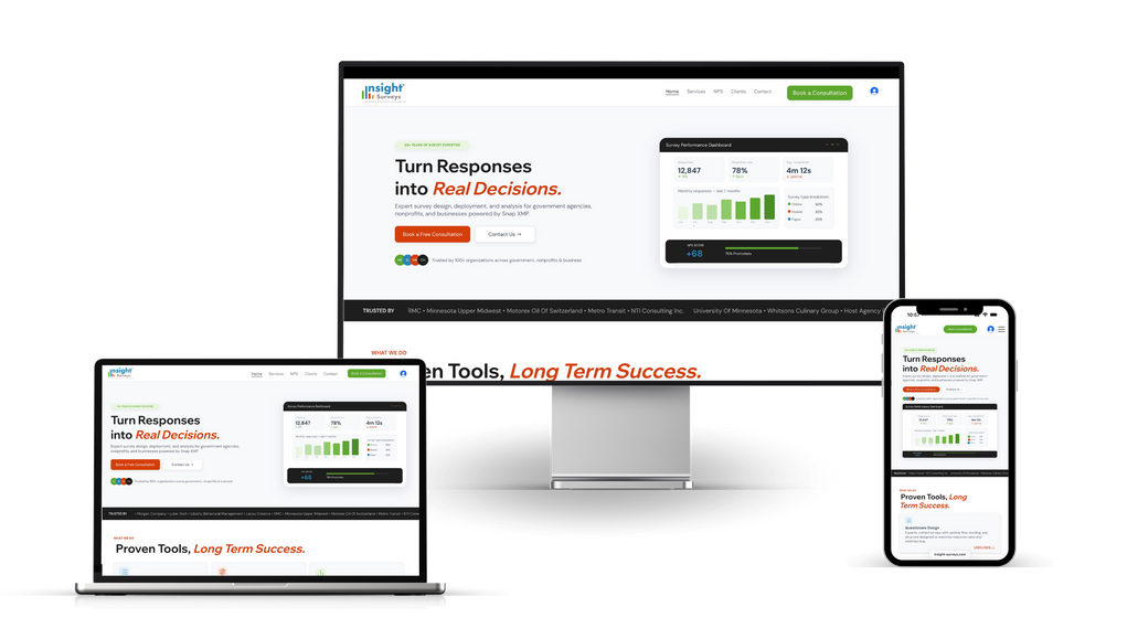 Insight Surveys: Insight Surveys helps organizations turn feedback into smarter decisions, and the website needed to communicate that same clarity from the first click. We created a professional, streamlined site that presents their survey design, training and consulting services in a way that feels credible, approachable and easy to navigate.

With more than 20 years of experience serving government agencies, nonprofits and businesses, Insight Surveys needed a digital presence that could support both trust and action. The new site highlights their expertise, sample surveys, client focused process and consultation pathway, giving visitors a clear understanding of the value they provide and an easy next step to connect.