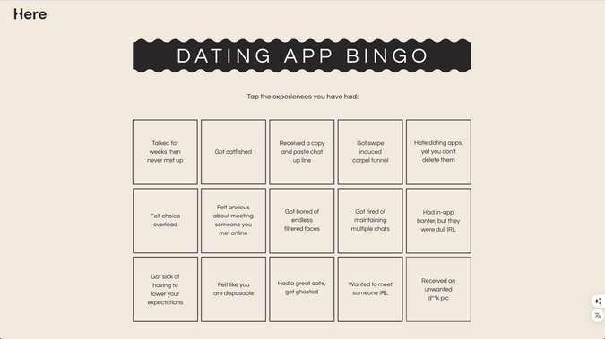 HERE: Online game for dating app. Project included writing additional code to create custom functions and design.