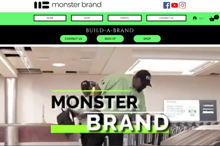 Monster Brand: Ecommerce website design and management. Management services include managing events and store.