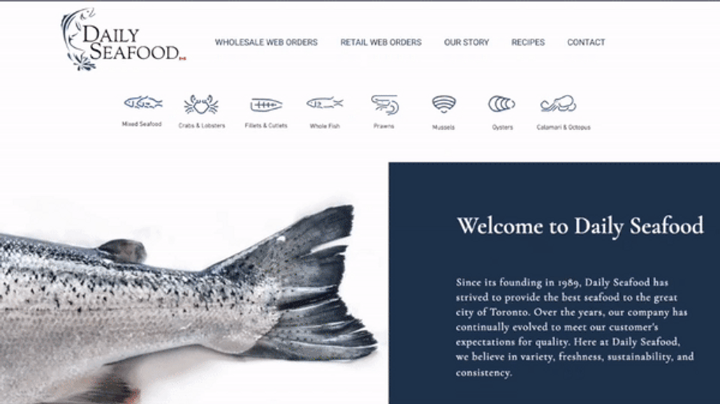 Daily Seafood: Online e-commerce platform where you can access over 200 seafood products. You can pick it up at our warehouse or have it delivered straight to your door.