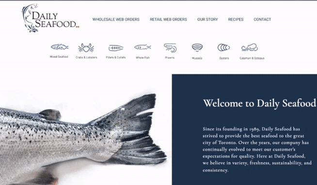 Daily Seafood: Online e-commerce platform where you can access over 200 seafood products. You can pick it up at our warehouse or have it delivered straight to your door.