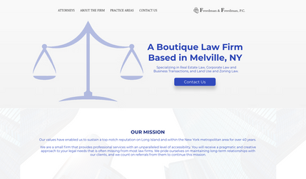 Freedman & Freedman  Law: Law firm that specializes in real estate and business transactions.

Our team migrated their website from Wordpress to Wix and implemented tools to help automate processes. This automation helps Freedman & Freedman perform more billable hours during their day, instead of doing non-billable admin work.