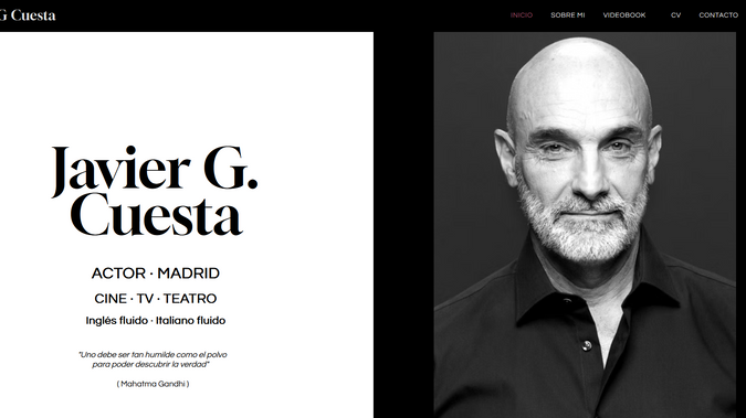 Javier G Cuesta | Actor · Videobook y Portfolio: ✨🎬Javier G. Cuesta | Actor · Videobook y Portfolio ✨

Javier G. Cuesta es actor y la interpretación ocupa un lugar central en su trayectoria profesional. Su web reúne su recorrido, materiales audiovisuales, fotografías, proyectos y experiencias vinculadas al mundo de la interpretación.

El sitio web presenta de forma visual y ordenada su perfil profesional, facilitando el acceso a los diferentes materiales que permiten conocer su trabajo y evolución como intérprete:
— Trayectoria y presentación personal
— Currículum profesional
— Videobook y material audiovisual
— Portfolio fotográfico
— Escenas e interpretaciones
— Información y contacto profesional

📱 Diseño responsive y adaptable a todos los dispositivos
📂 Estructura clara para facilitar la navegación entre contenidos
🎬 Integración de videobook, portfolio y escenas
📸 Presentación visual del perfil y trayectoria profesional
📬 Formulario y vías de contacto para propuestas profesionales
🌐 Integración con redes sociales y plataformas audiovisuales
♿ Enfoque accesible, cuidando la experiencia de usuario
🔧 Sitio diseñado y desarrollado en Wix Studio