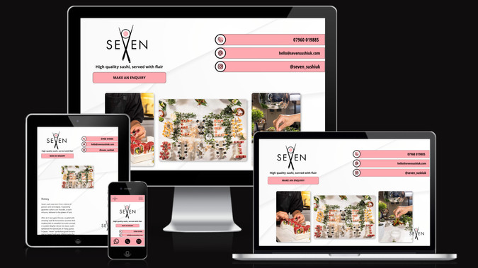 Seven Sushi: This is a very basic one-pager landing page for a London-based catering service.

I played around a bit with the concept of rolling sushis, and added some extra tweaks with sliding images via scrolling effects and animations.

However, the website is super basic and, of course fully responsive.

If you need a basic website of this size, I can build it for you for $400-$450 and it can be ready to publish in 4-5 days!
