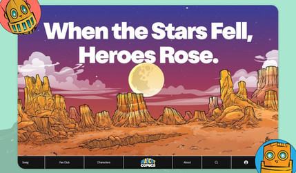 Mascot Comics: Brand + Web Design. Animation Design + UX. Content Strategy. E-Com.