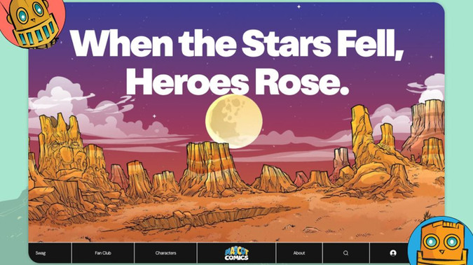 Mascot Comics: Brand + Web Design. Animation Design + UX. Content Strategy. E-Com.