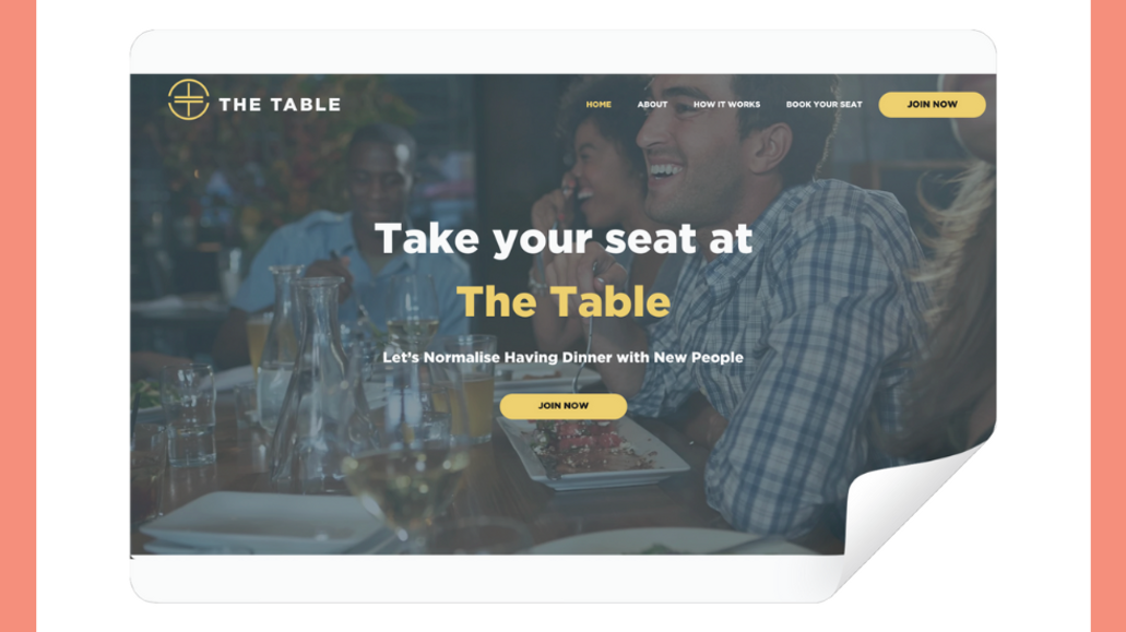 The Table: The Table, a unique service offering friendship experiences over dinner in London, entrusted us with designing their new website. Our goal was to create an inviting and user-friendly online platform that reflects their mission of fostering connections and enhancing social dining experiences.