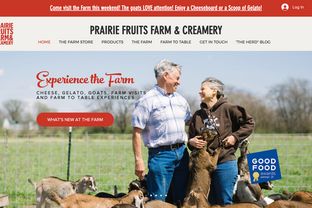 Prairie Fruits Farm: An amazing dairy and creamery wanted to showcase their business, add new customers, and offer all sorts of events and activities at their farm. They&amp;amp;amp;#39;ve added thousands of new customers, hundreds of farm-to-table dinners, and a fully operational e-commerce site for online sales, generating substantial revenue for their business. 