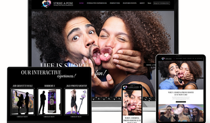 Strike a Pose Photo Booth: We had the pleasure of working with this wonderful photo booth company that wanted a fun site that was different than the typical photo booth website. 

We love the use of video throughout this website. We also worked closely with this company to help create all of the website copy and taglines. 
