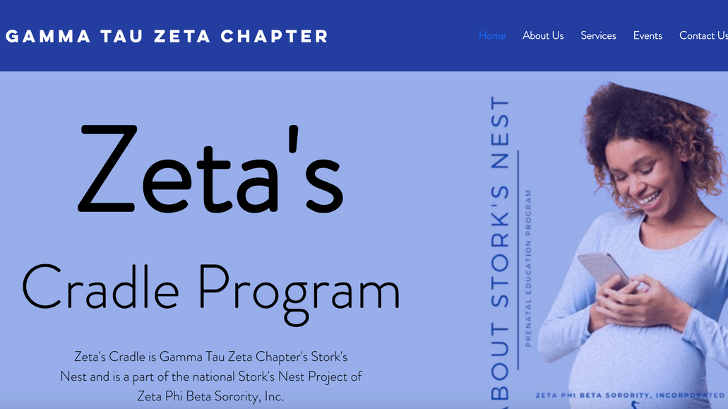 Zetas Cradle : We created a welcoming and informative website for Zeta’s Cradle Program, dedicated to supporting and empowering mothers and expectant mothers. Using Wix Studio, we designed a user-friendly platform that clearly communicates the program’s mission of providing prenatal care incentives, essential health information, and community resources. The site’s warm and nurturing design reflects the program’s commitment to meeting the physical and emotional needs of mothers and families, ensuring they have access to the tools and knowledge needed for a healthy pregnancy and a bright future.