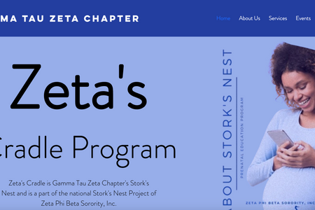 Zetas Cradle : We created a welcoming and informative website for Zeta’s Cradle Program, dedicated to supporting and empowering mothers and expectant mothers. Using Wix Studio, we designed a user-friendly platform that clearly communicates the program’s mission of providing prenatal care incentives, essential health information, and community resources. The site’s warm and nurturing design reflects the program’s commitment to meeting the physical and emotional needs of mothers and families, ensuring they have access to the tools and knowledge needed for a healthy pregnancy and a bright future.